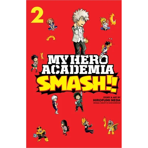 My Hero Academia: Smash!!, Vol. 2 - Paperback