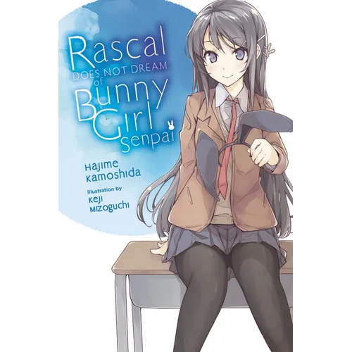 Rascal Does Not Dream of Bunny Girl Senpai (Light Novel): Volume 1 - Paperback