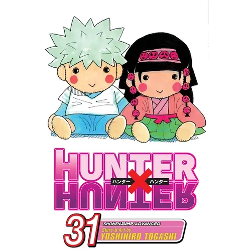 Hunter X Hunter, Vol. 31: Joining the Fray - Paperback